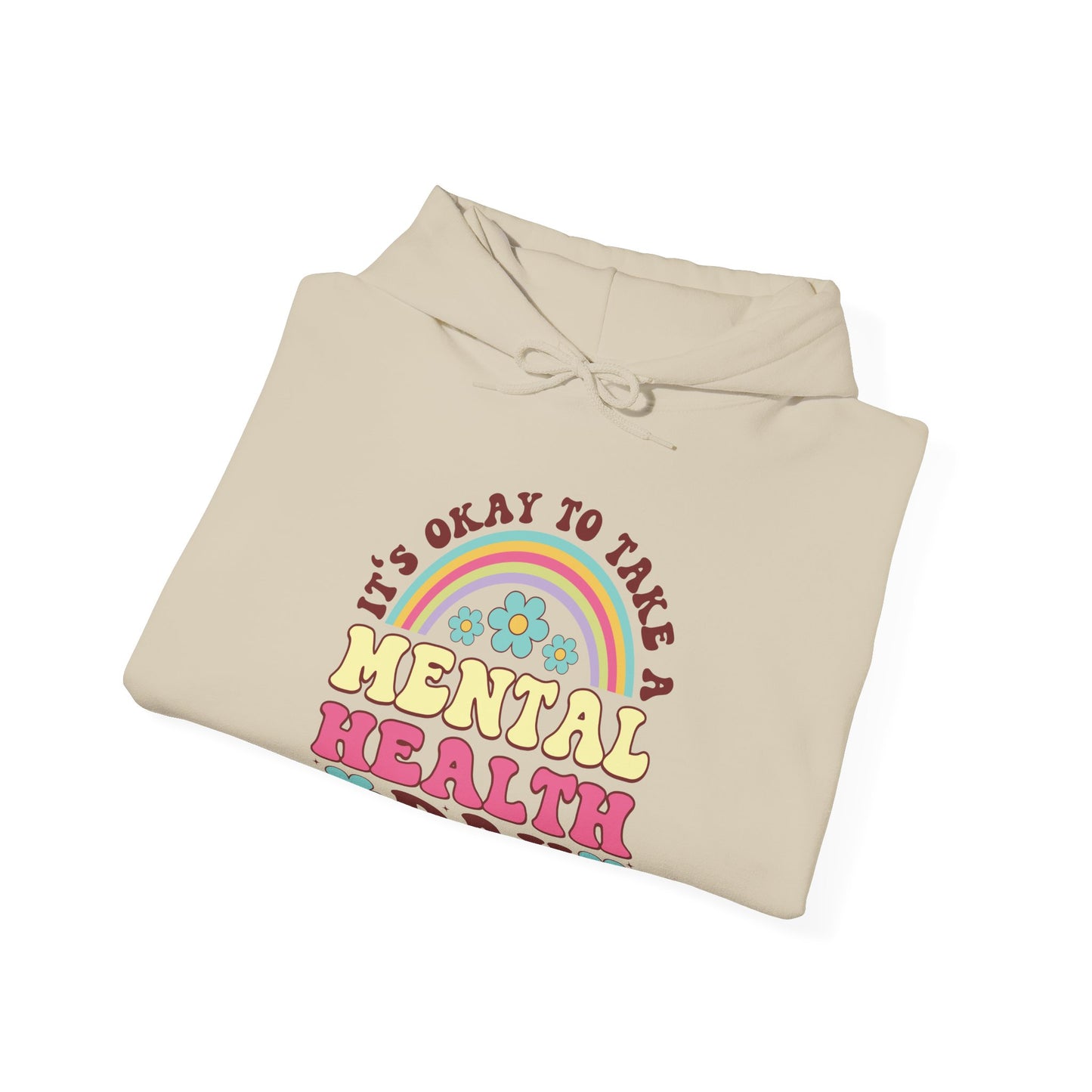 Mental Health Day Hoodie Sweatshirt For Those Who Need A Break Shirt Gift For The Stressed Take A Mental Day From Anxiety