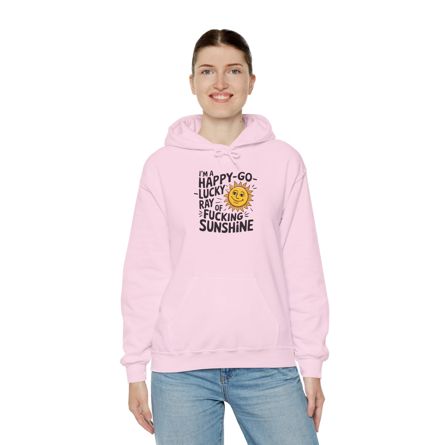 Hoodie Happy Go Lucky Ray of Sunshine Funny NSFW Hooded Sweatshirt