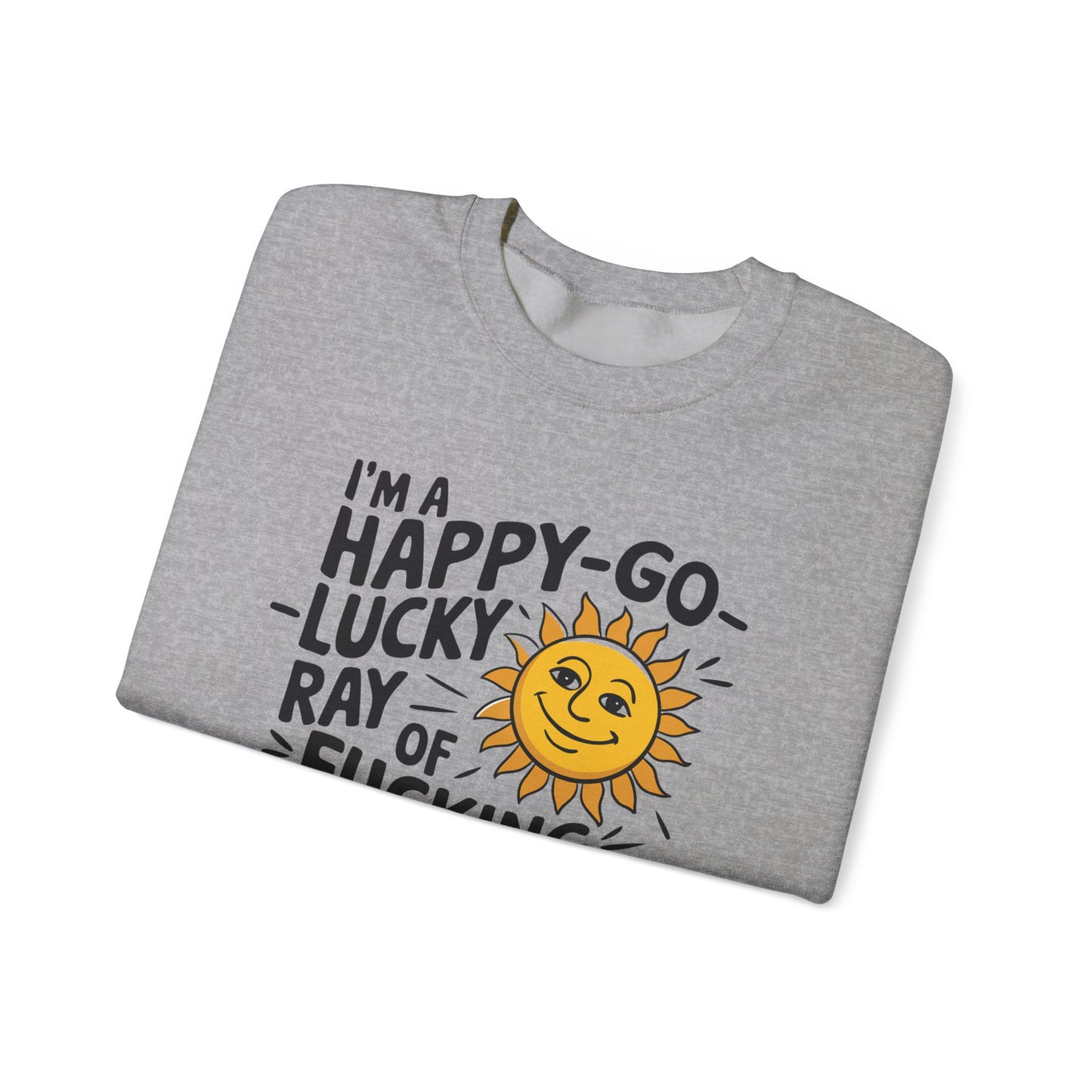 Sweatshirt Happy Go Lucky Ray of Sunshine Crewneck Sweatshirt