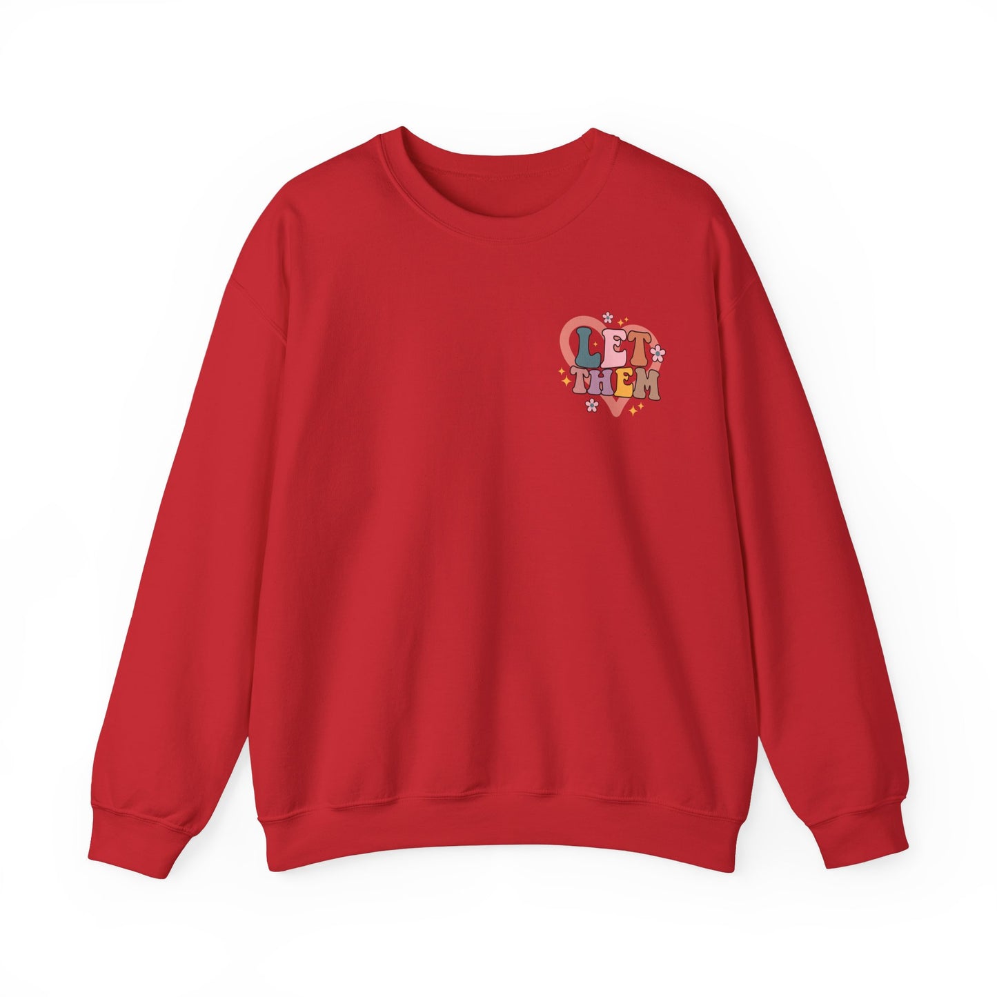 "Let Them" Crewneck Sweatshirt