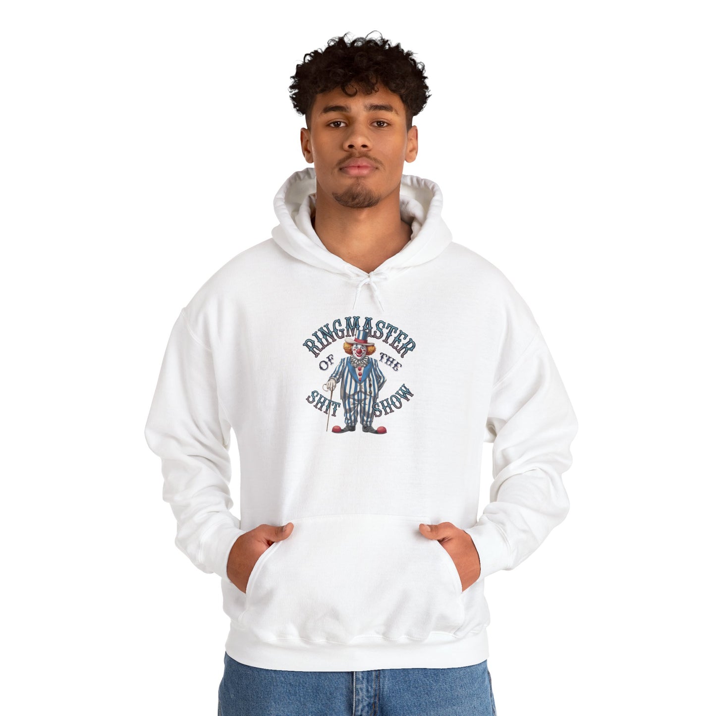 Hoodie Ringmaster of the Sh*tshow NSFW Funny Hooded Sweatshirt