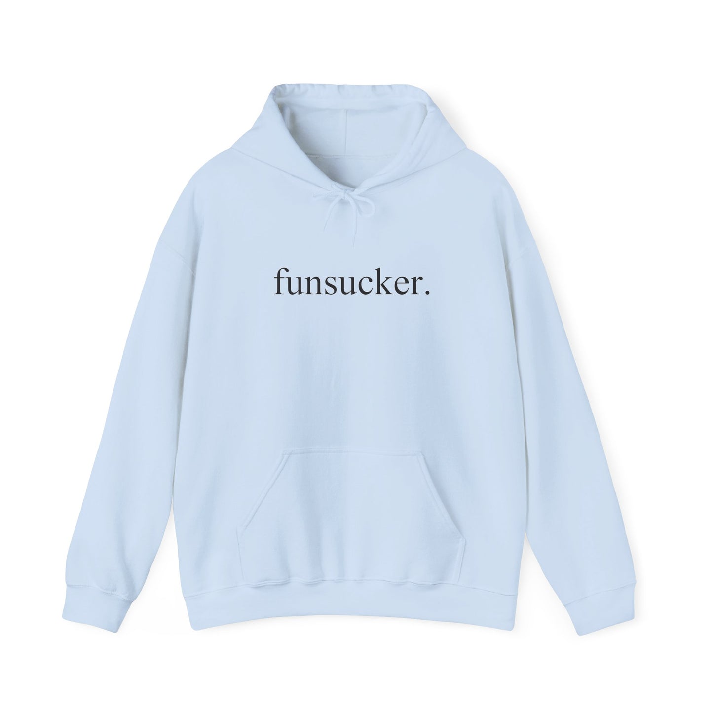 Hoodie Funsucker Introvert Anti-Social Hooded Sweatshirt