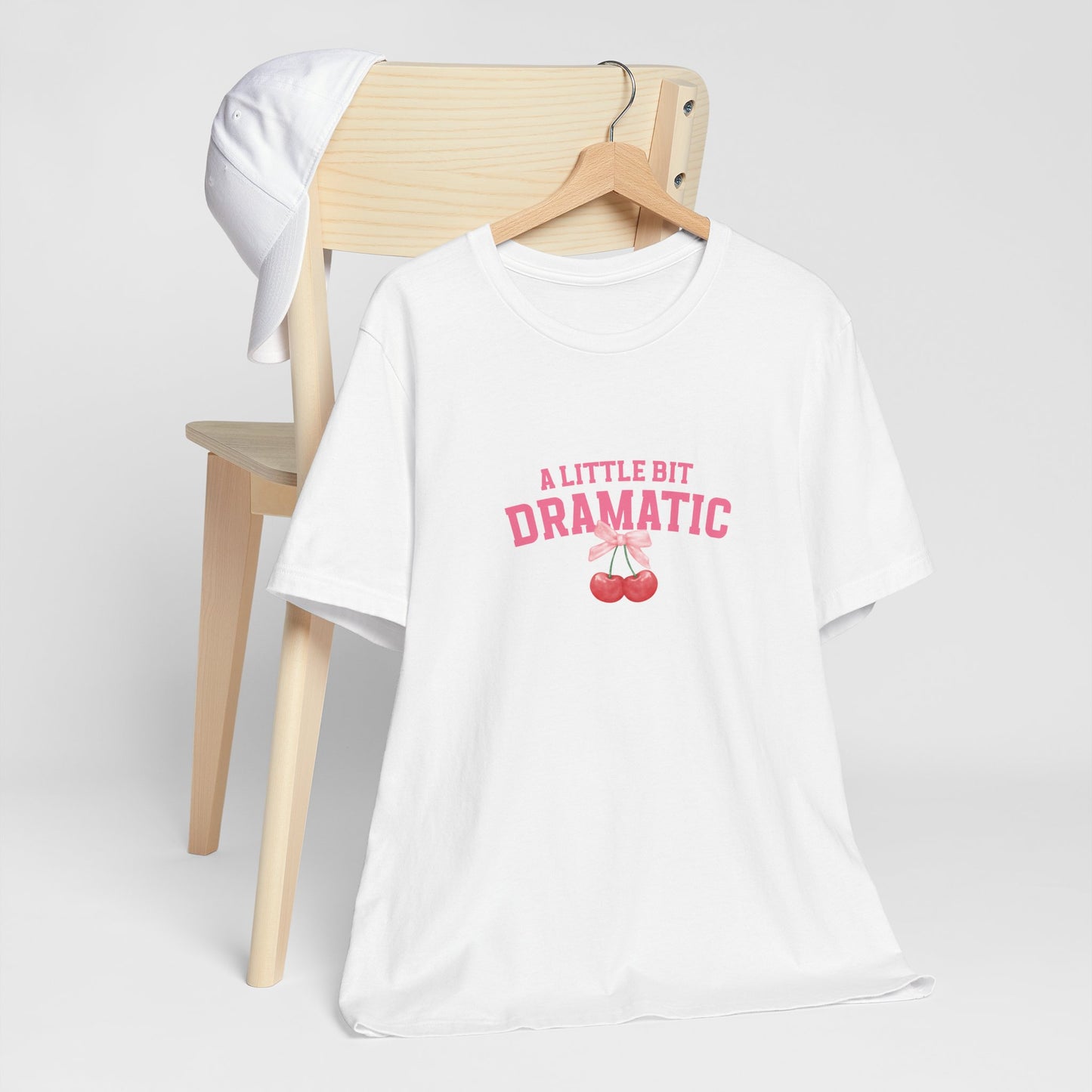 T-Shirt A Little Bit of Dramatic Shirt Gift for Girls that Are Dramatic Shirt