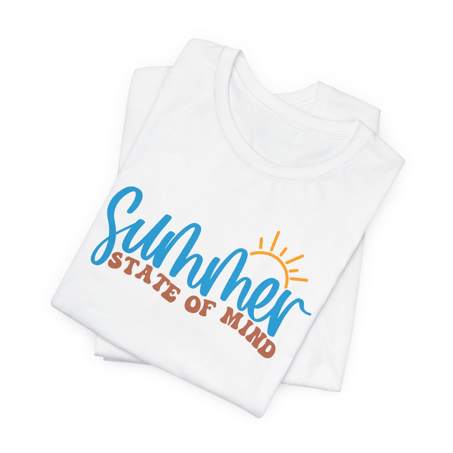 T-Shirt Summer State of Mind Summer Shirt For Summer Lovers Love The Sun Sunshine State Of Mind Tee