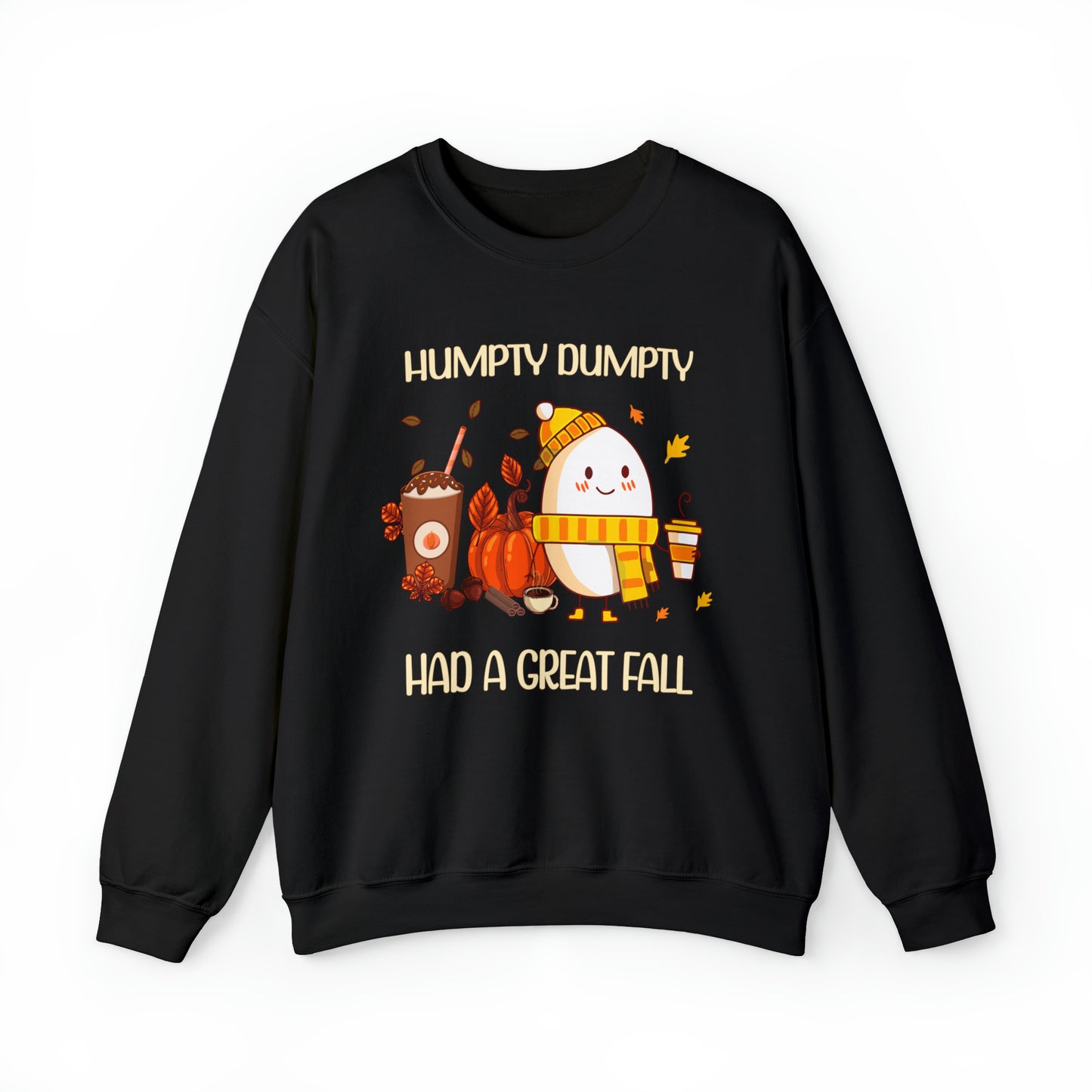 Humpty Dumpty Had A Great Fall Crewneck Sweatshirt