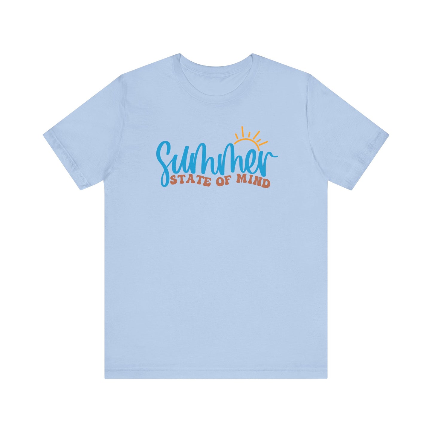 T-Shirt Summer State of Mind Summer Shirt For Summer Lovers Love The Sun Sunshine State Of Mind Tee