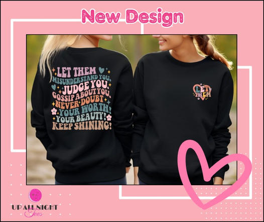 Motivational/Inspirational Sweatshirts