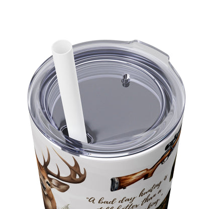 Hunting Life 20oz Skinny Tumbler with Straw