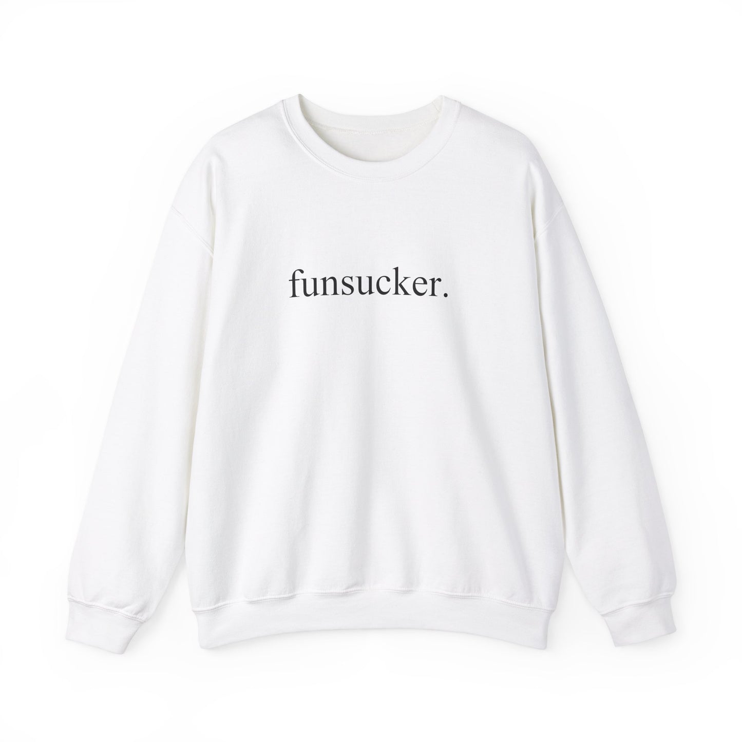 Funsucker Sweatshirt