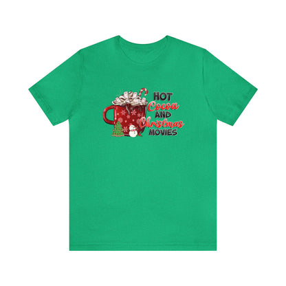 Hot Cocoa and Christmas Movies Holiday TShirt