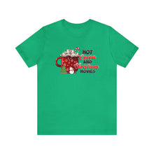 Load image into Gallery viewer, Hot Cocoa and Christmas Movies Holiday TShirt
