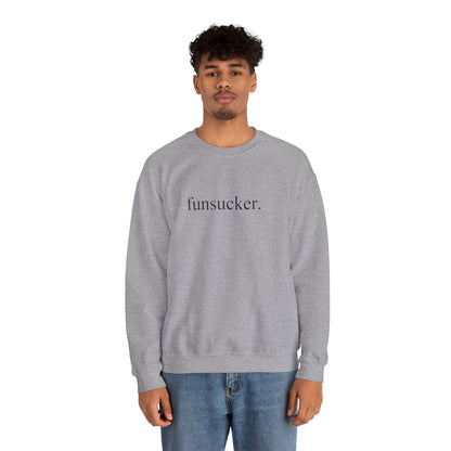 Sweatshirt Funsucker Introvert Anti-Social Crewneck Sweatshirt