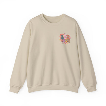 "Let Them" Crewneck Sweatshirt