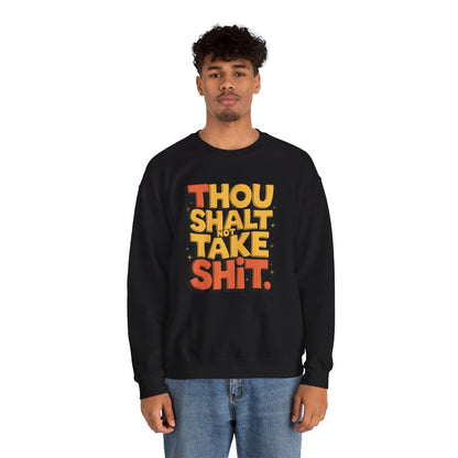 Funny Unisex Sweatshirt - Thou Shall Not Design