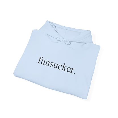 Hoodie Funsucker Introvert Anti-Social Hooded Sweatshirt