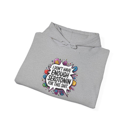 Serotonin Deficiency Hoodie