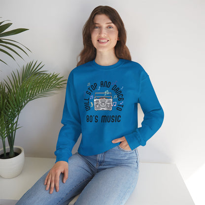 80's Music Dance Sweatshirt