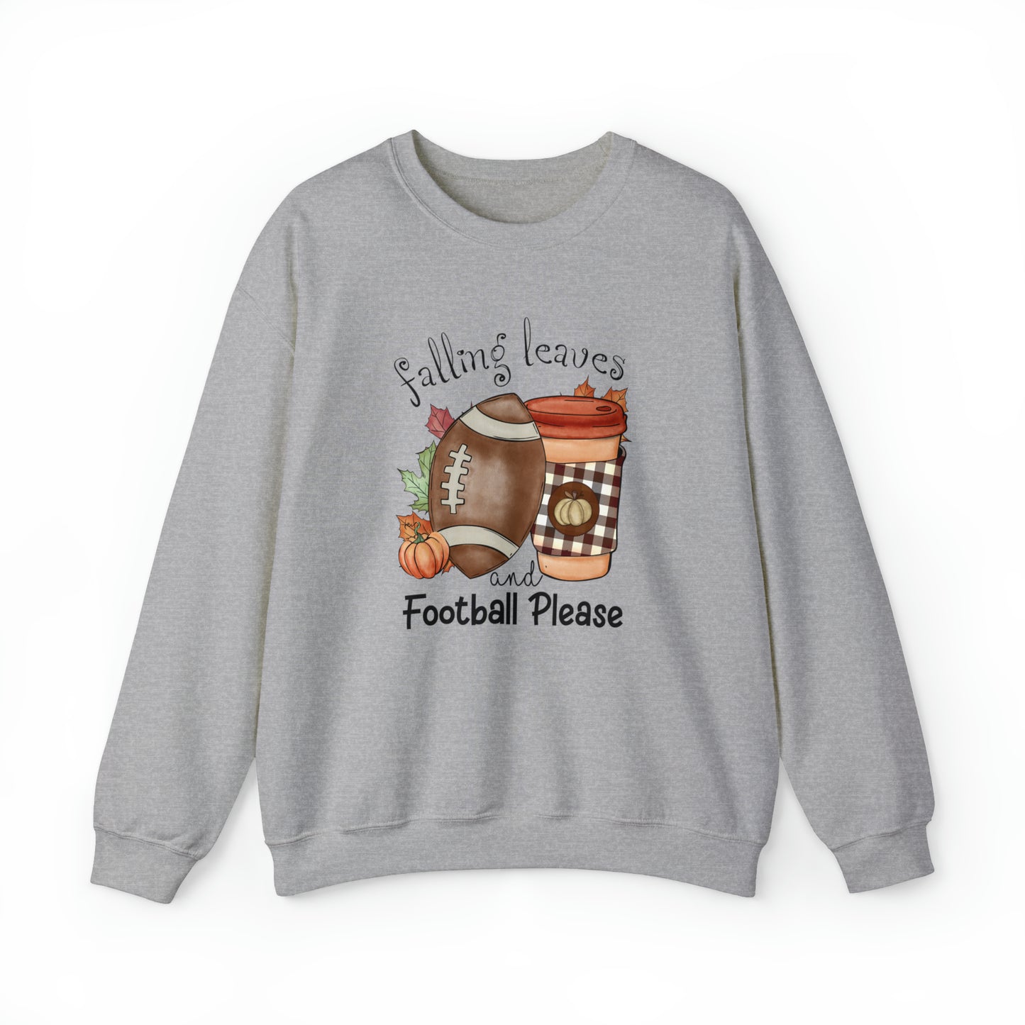 Falling Leaves & Football Please Sweatshirt