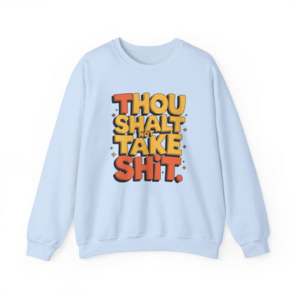 Funny Unisex Sweatshirt - Thou Shall Not Design