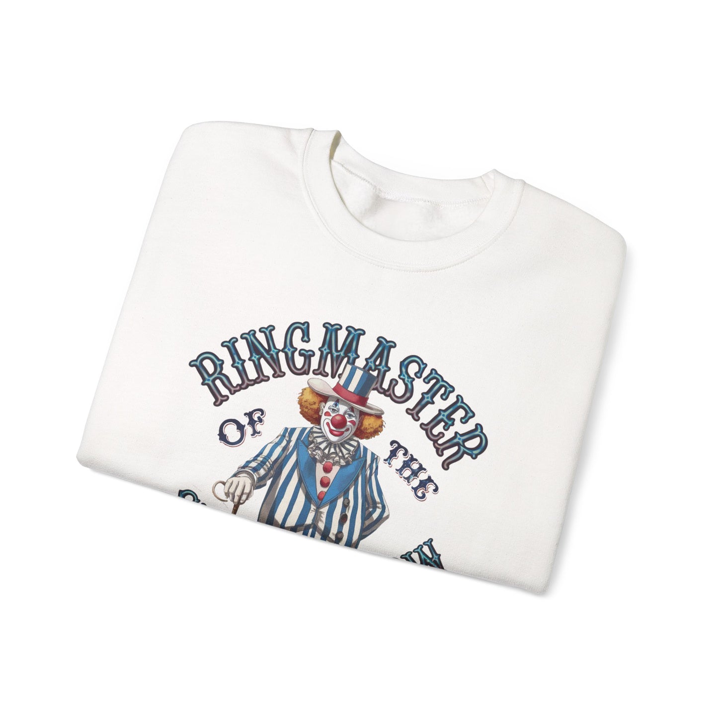 Sweatshirt Ringmaster of the Sh*t Show NSFW Adult Humor Crewneck Sweatshirt