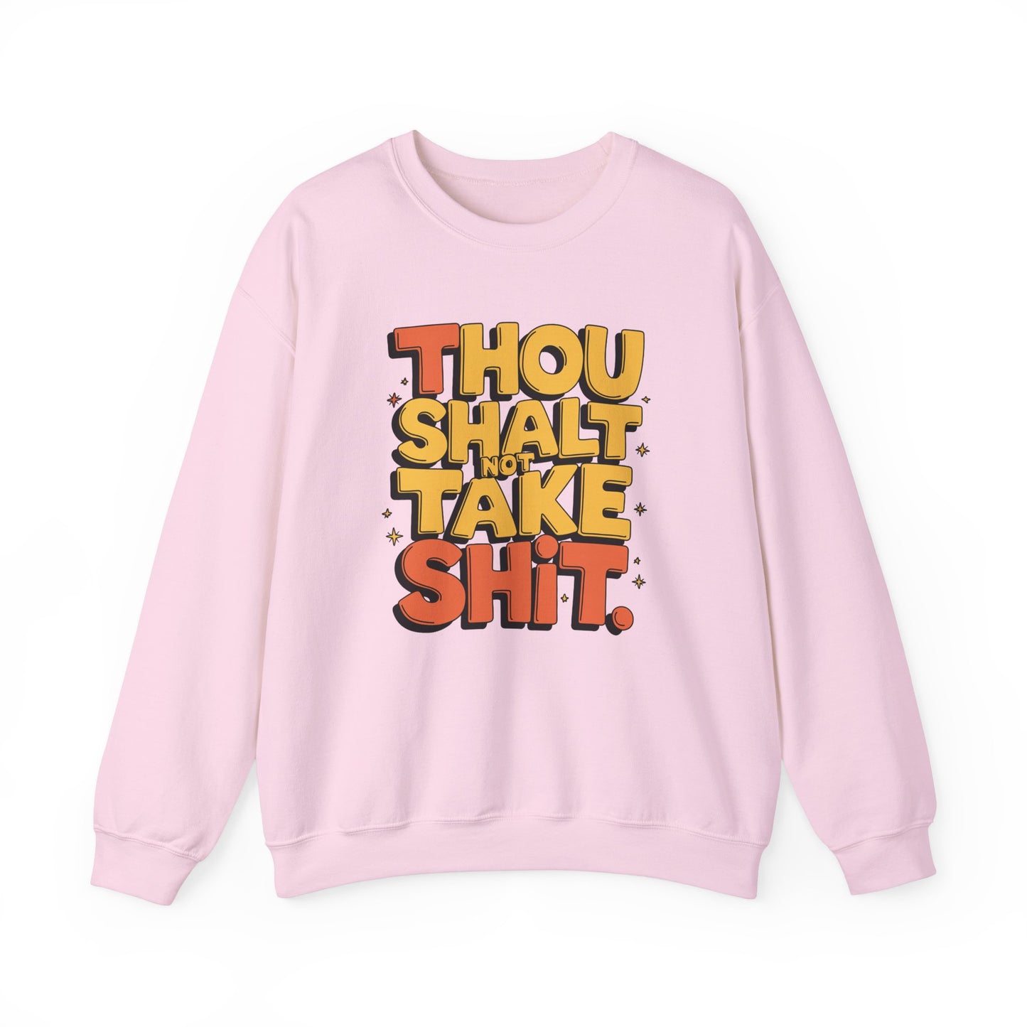 Funny Unisex Sweatshirt - Thou Shall Not Design