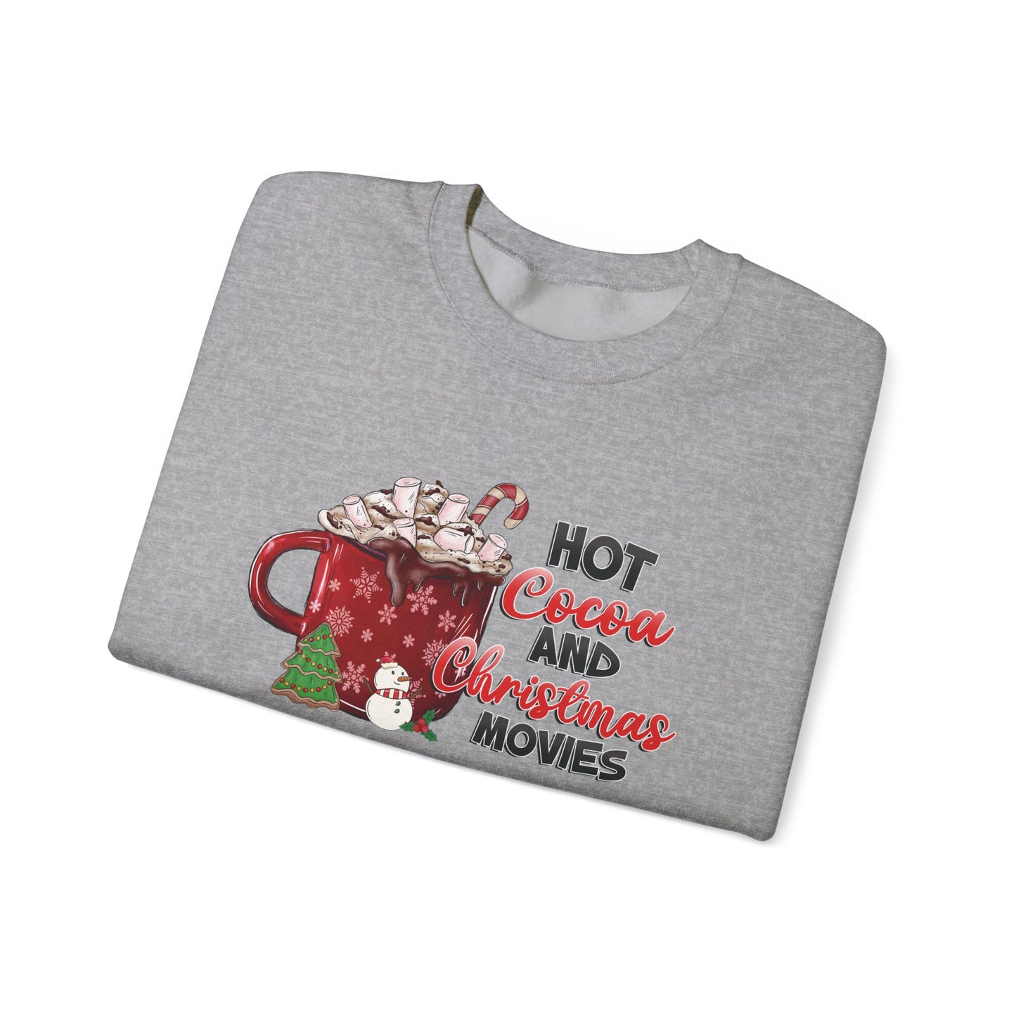 Hot Cocoa and Christmas Movies Sweatshirt