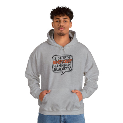 DumbF*ckery Minimalist Hoodie