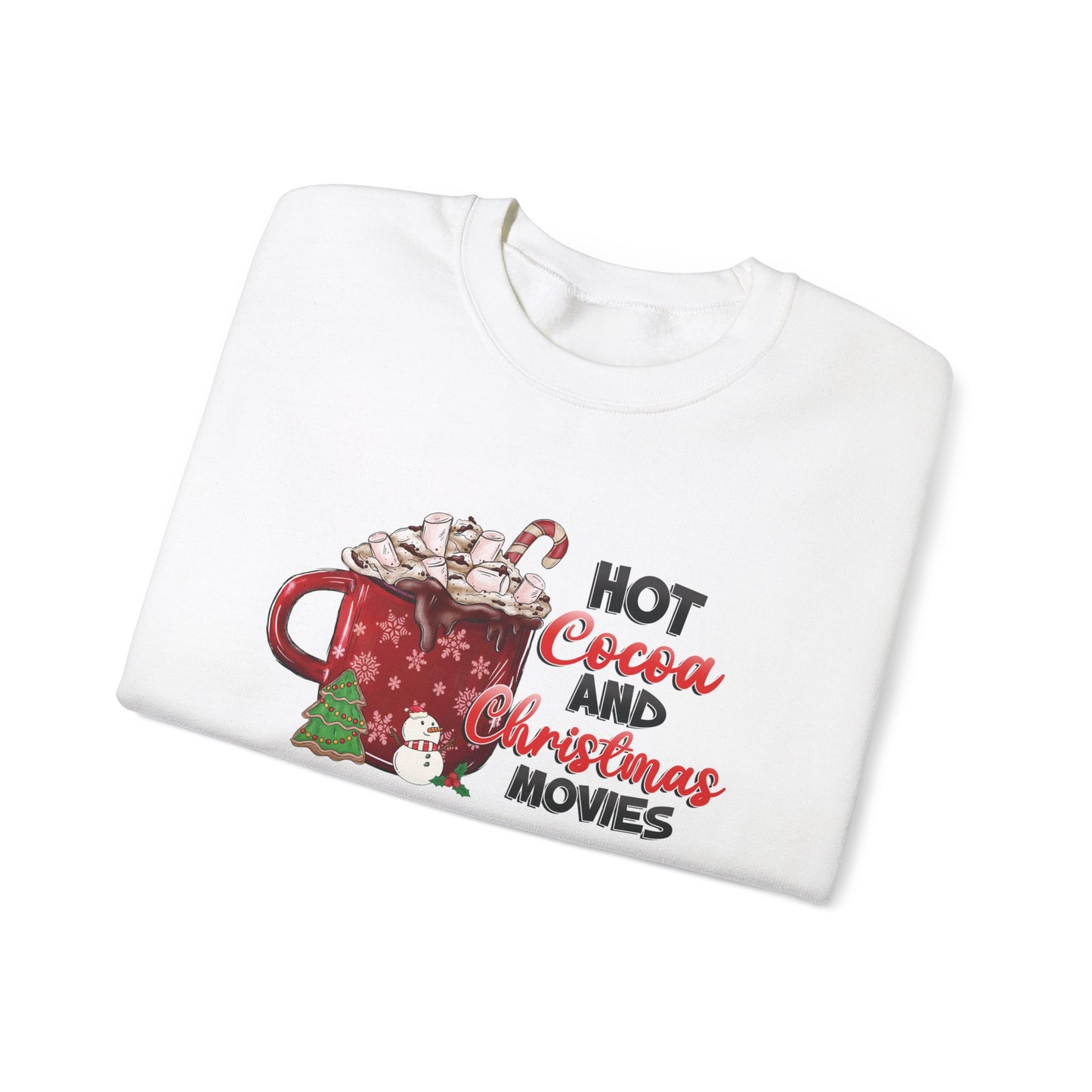 Hot Cocoa and Christmas Movies Sweatshirt