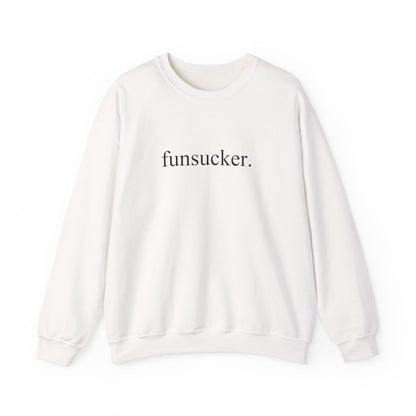 Sweatshirt Funsucker Introvert Anti-Social Crewneck Sweatshirt