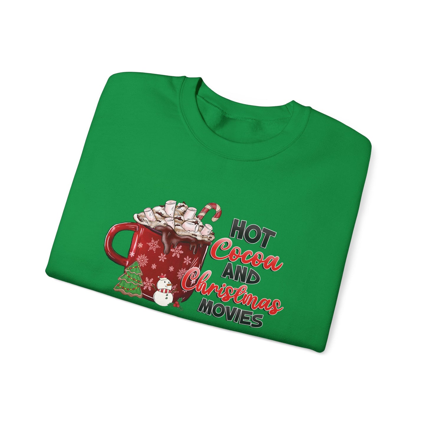 Hot Cocoa and Christmas Movies Sweatshirt