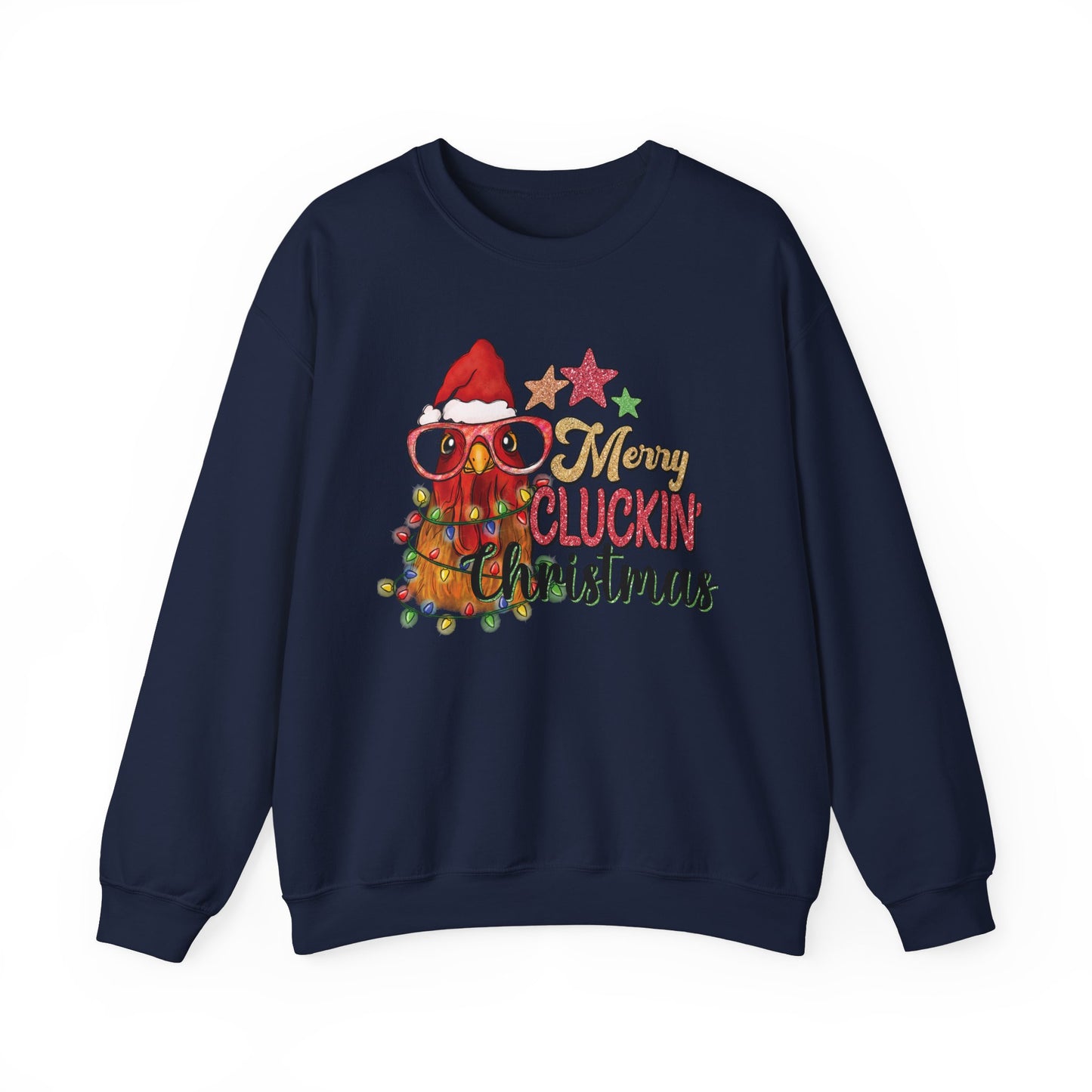 Merry Cluckin' Christmas Chicken Sweatshirt