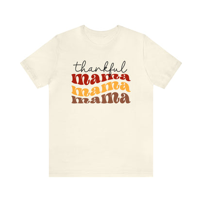 Thankful Mama Thanksgiving Tshirt