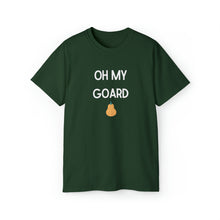 Load image into Gallery viewer, Oh My Goard Unisex TShirt
