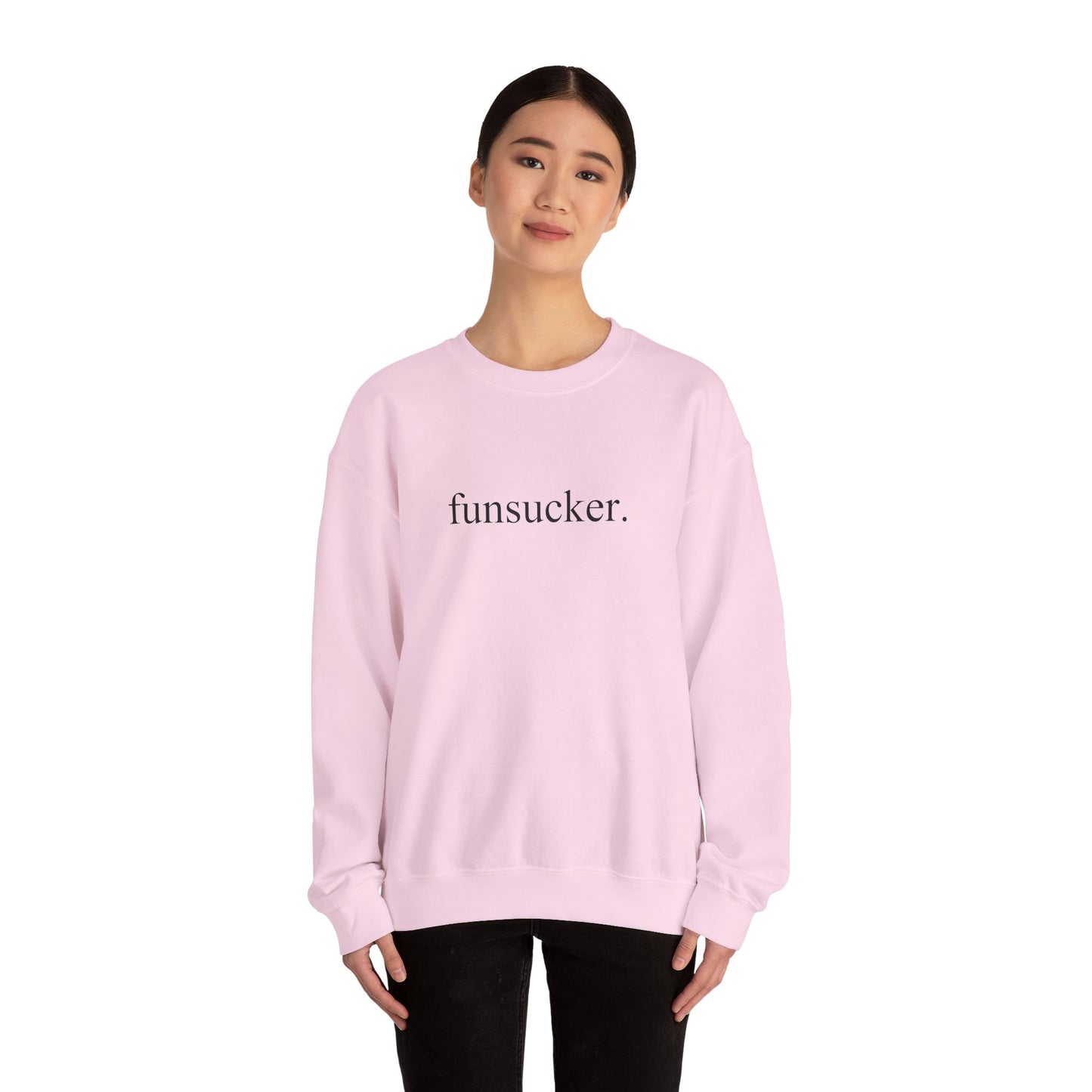 Funsucker Sweatshirt