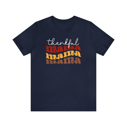 Thankful Mama Thanksgiving Dk Tshirt