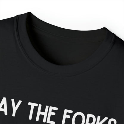 May the Forks Be With You Unisex TShirt