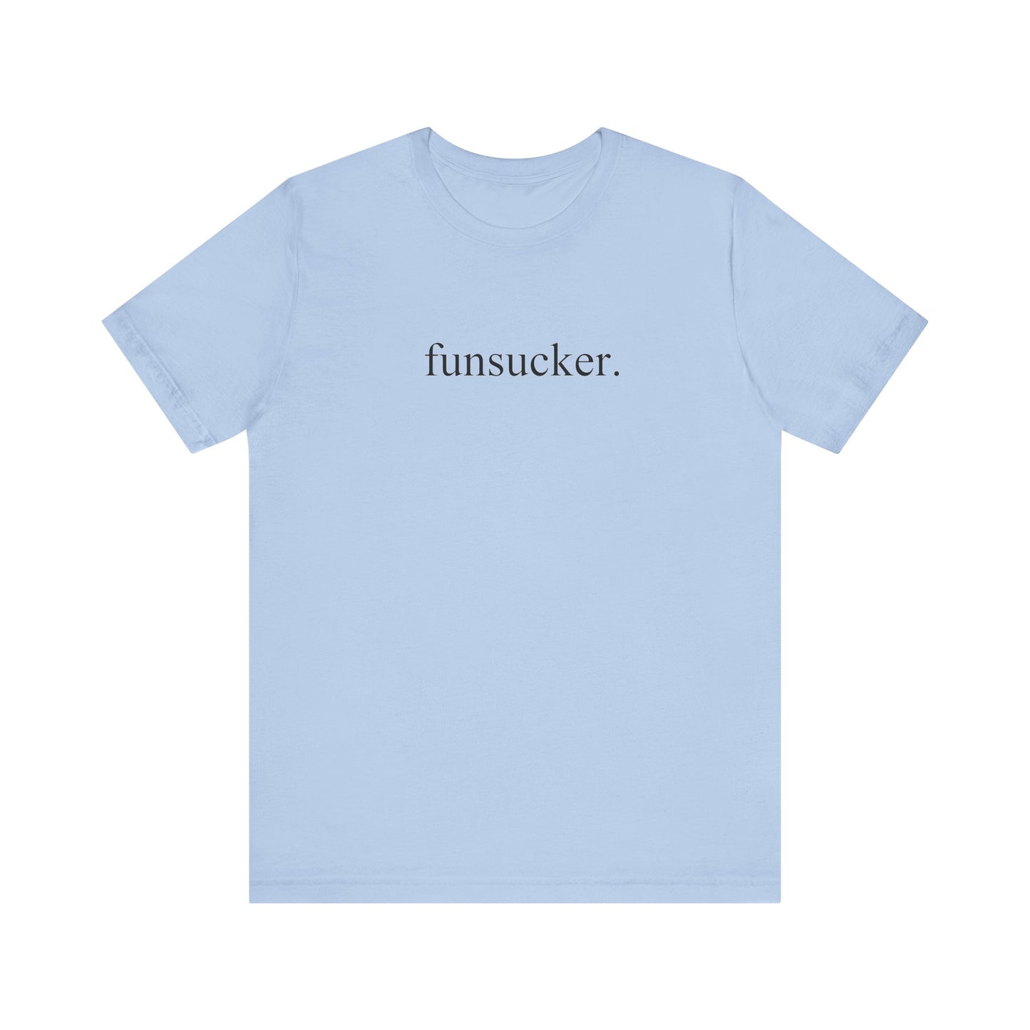 T-Shirt Funsucker Introvert Anti-Social Tee