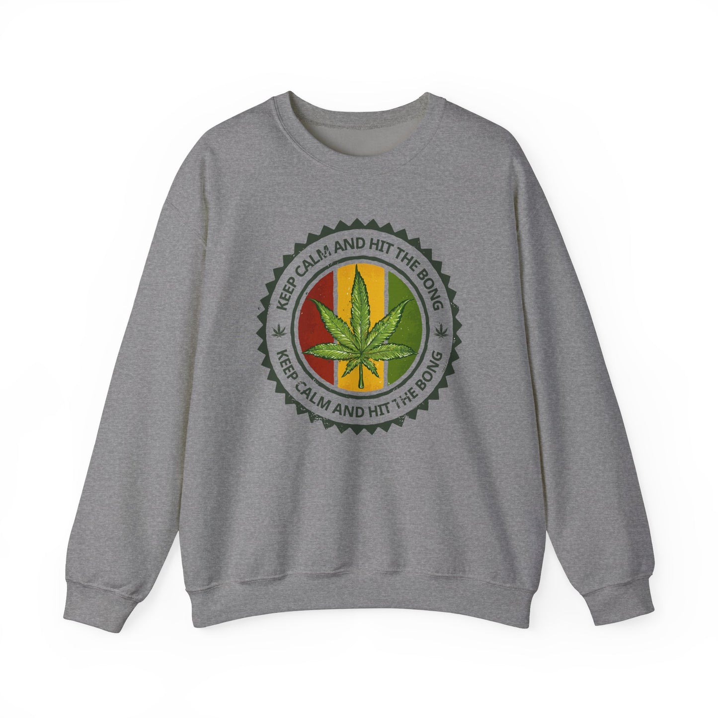 Keep Calm Bong Sweatshirt