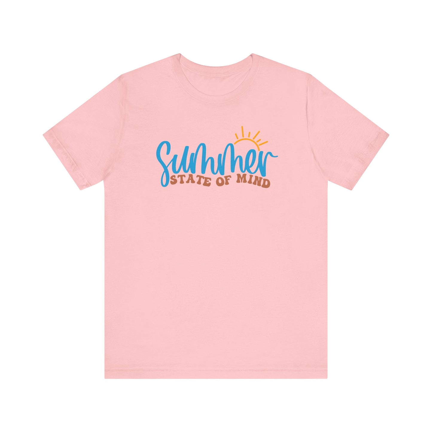 T-Shirt Summer State of Mind Summer Shirt For Summer Lovers Love The Sun Sunshine State Of Mind Tee