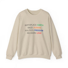 Load image into Gallery viewer, Birthplace Earth Human Freedom Love Design Sweatshirt
