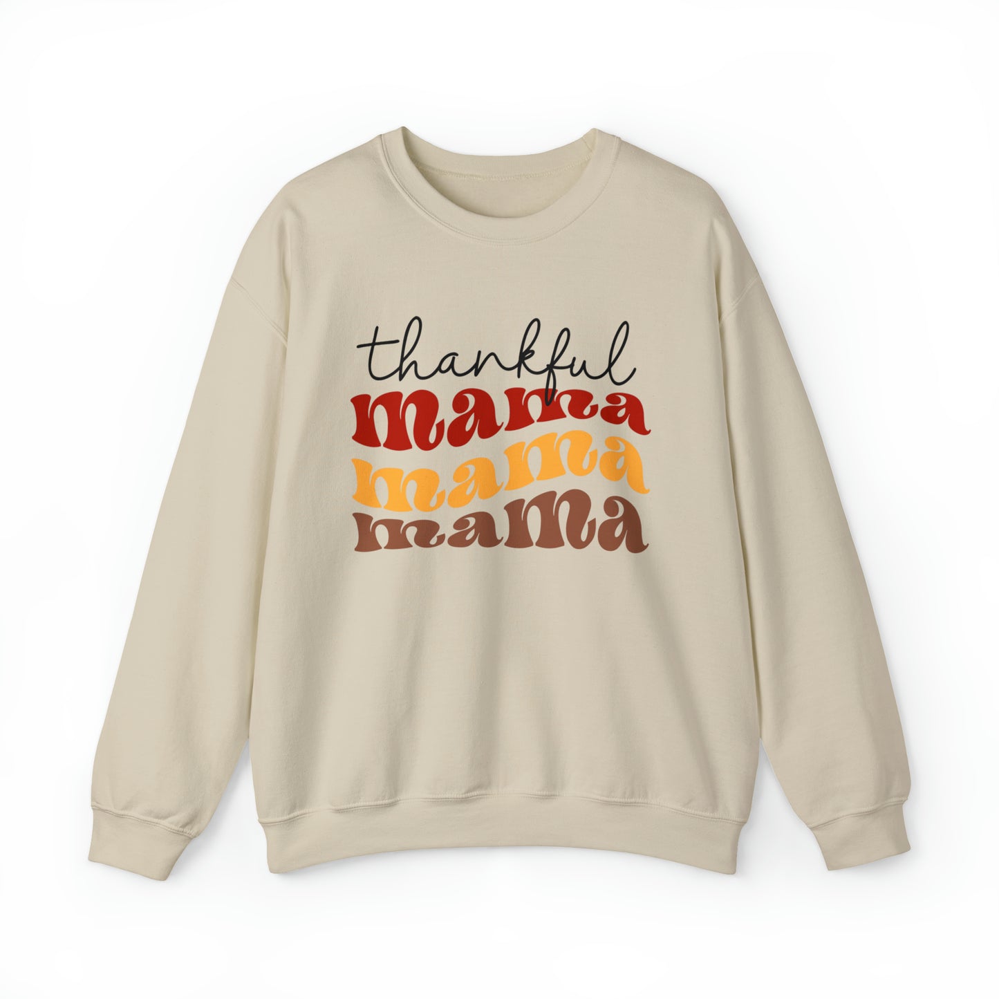 Thankful Mama Thanksgiving Sweatshirt