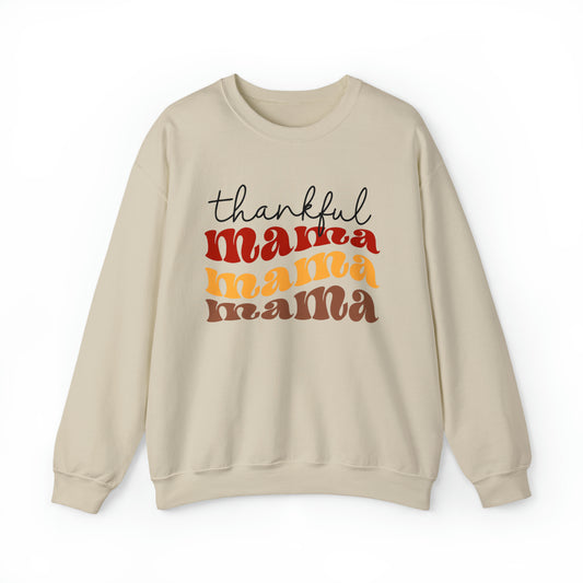 Thankful Mama Thanksgiving Sweatshirt