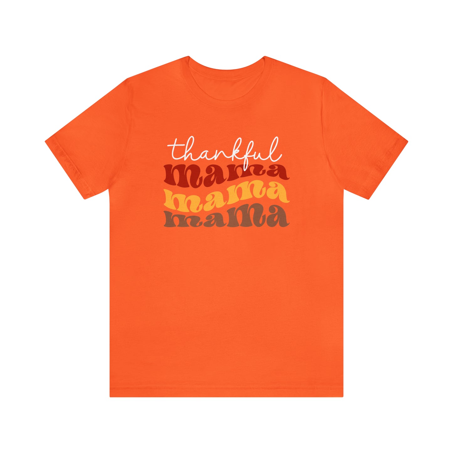 Thankful Mama Thanksgiving Dk Tshirt