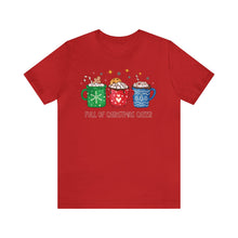 Load image into Gallery viewer, Full of Christmas Cheer Holiday TShirt
