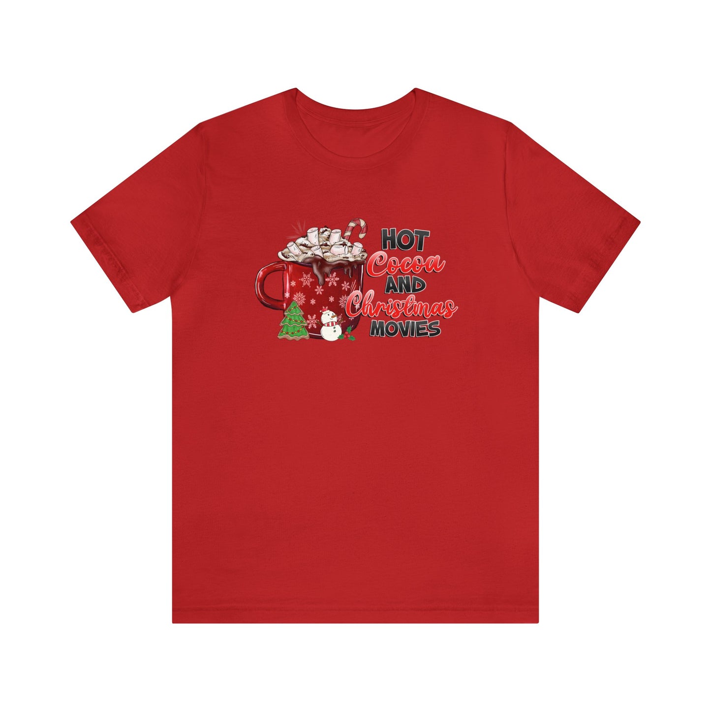 Hot Cocoa and Christmas Movies Holiday TShirt