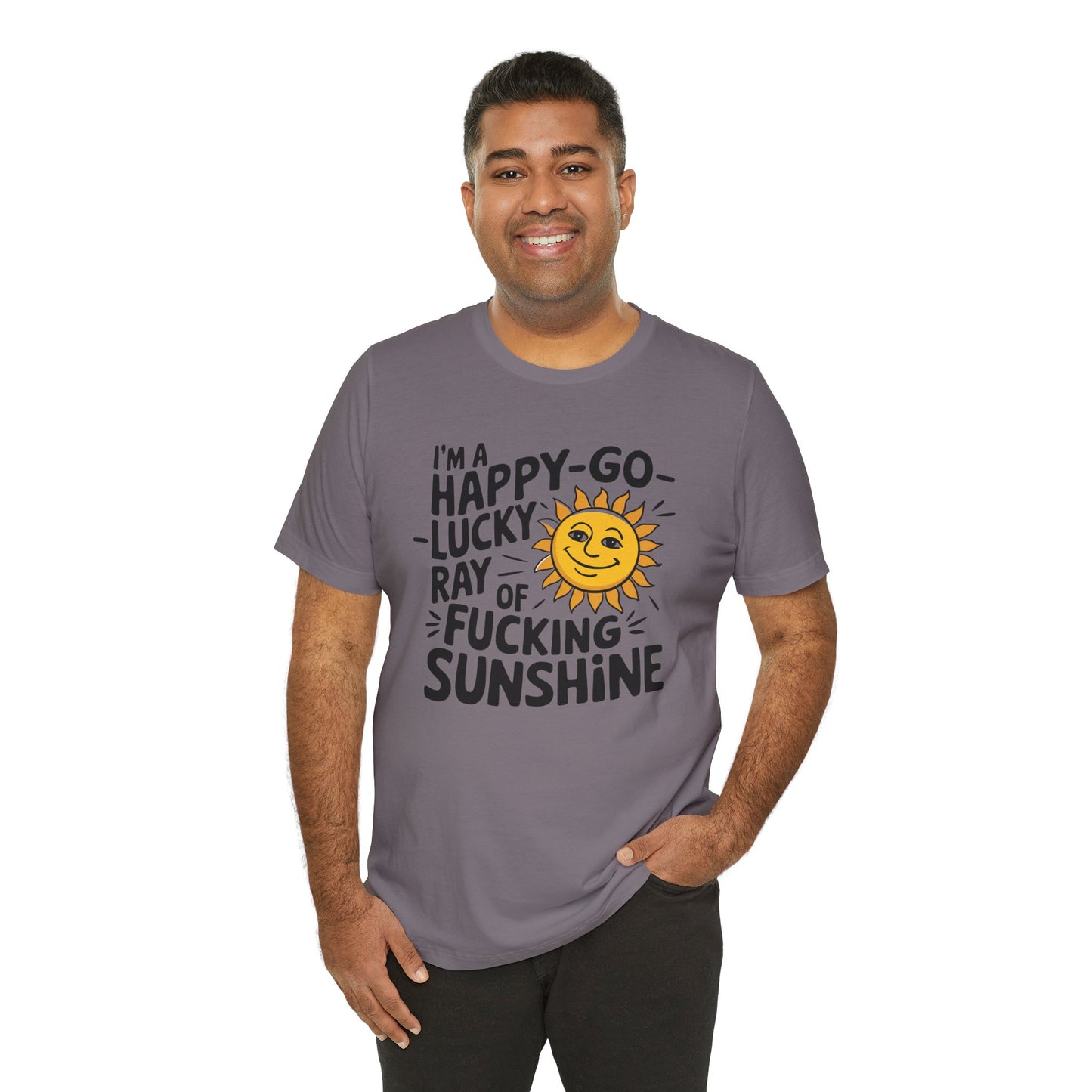 Happy Go Lucky Ray of Sunshine TShirt