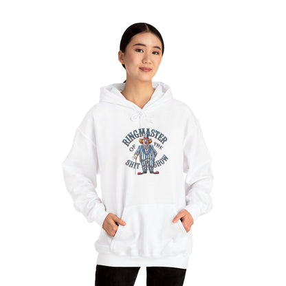 Hoodie Ringmaster of the Sh*tshow NSFW Funny Hooded Sweatshirt