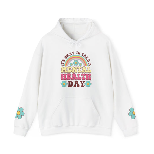 Mental Health Day Hoodie Sweatshirt For Those Who Need A Break Shirt Gift For The Stressed Take A Mental Day From Anxiety
