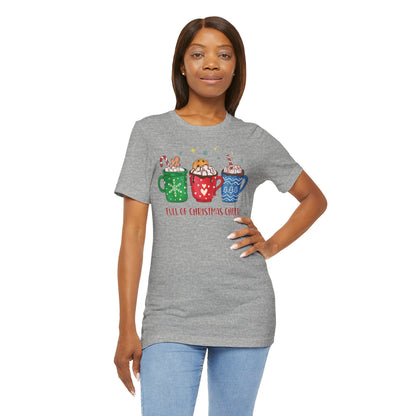 Full of Christmas Cheer Holiday TShirt