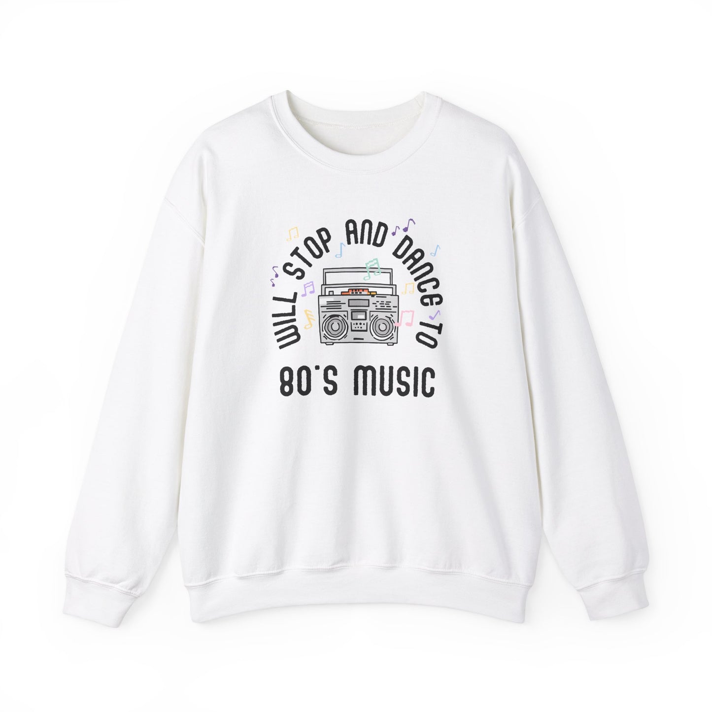 80's Music Dance Sweatshirt